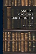 Annual Magazine Subject-Index; Volume 24 