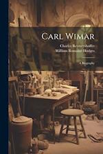 Carl Wimar: A Biography 