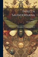 Insecta Saundersiana: Or Characters of Undescribed Insects in the Collection of William Wilson Saunders, Esq: Diptera; Volume 1 