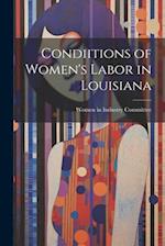 Condiitions of Women's Labor in Louisiana 