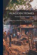 Aladdin Homes: Complete Cities or Single Homes, Quick Shipment, Quick Results, Service Plus 