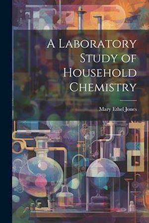 A Laboratory Study of Household Chemistry