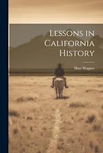 Lessons in California History 