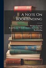 A Note On Bookbinding 