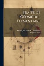 Traité De Géométrie Élémentaire; Volume 2