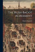 The Rush-Bagot Agreement 