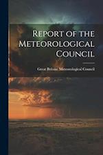 Report of the Meteorological Council 