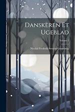 Danskeren Et Ugeblad; Volume 2