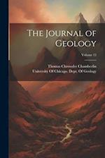 The Journal of Geology; Volume 15 
