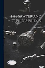 The Sawyer and Filers Friend 