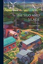 The Silo and Silage 