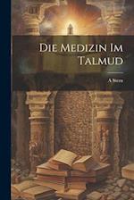 Die Medizin im Talmud