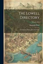 The Lowell Directory: Containing Names of the Inhabitants; Volume 1835 