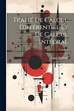 Traité de calcul différentiel et de calcul intégral; Volume 2