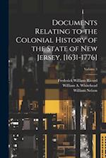 Documents Relating to the Colonial History of the State of New Jersey, [1631-1776]; Volume 5 