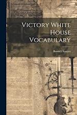 Victory White House Vocabulary 