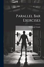 Parallel bar Exercises 