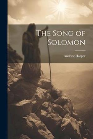 The Song of Solomon