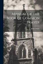 Manual of the Book of Common Prayer 