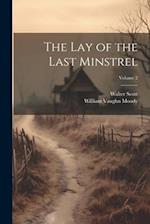 The Lay of the Last Minstrel; Volume 2 