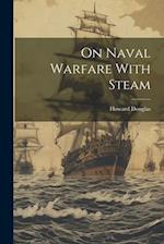 On Naval Warfare With Steam 