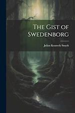 The Gist of Swedenborg 