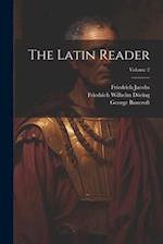 The Latin Reader; Volume 2 