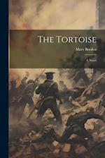 The Tortoise: A Novel 