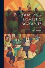 Personal and Domestic Accounts 