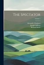 The Spectator; Volume 1 