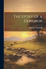 The Story of a Dewdrop 