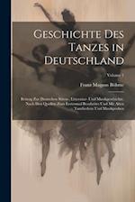 Geschichte Des Tanzes in Deutschland