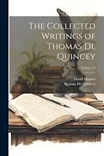 The Collected Writings of Thomas De Quincey; Volume 14 