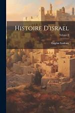 Histoire D'israel; Volume 2 