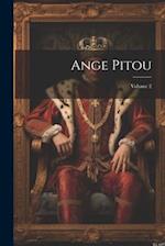 Ange Pitou; Volume 2 