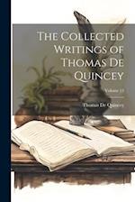 The Collected Writings of Thomas De Quincey; Volume 13 