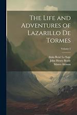 The Life and Adventures of Lazarillo De Tormes; Volume 2 