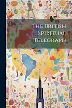 The British Spiritual Telegraph 