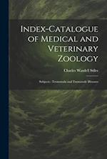 Index-Catalogue of Medical and Veterinary Zoology: Subjects : Trematoda and Trematode Diseases 