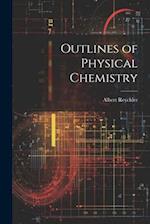 Outlines of Physical Chemistry 