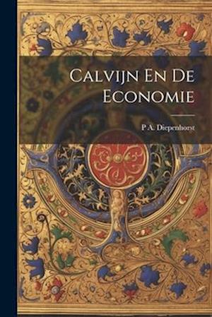 Calvijn En De Economie