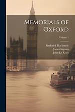 Memorials of Oxford; Volume 1 