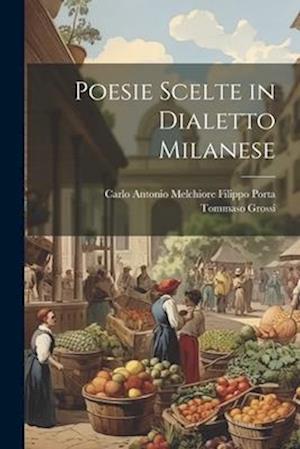 Poesie Scelte in Dialetto Milanese