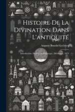 Histoire De La Divination Dans L'antiquité