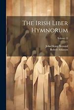 The Irish Liber Hymnorum; Volume 13