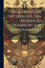 Neue Exotische Dipteren Aus Den Museen Zu Frankfurt A.M. Und Darmstadt
