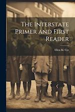The Interstate Primer and First Reader 