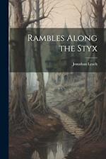 Rambles Along the Styx 