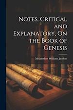 Notes, Critical and Explanatory, On the Book of Genesis 