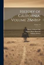 History of California, Volume 2;  Volume 19 